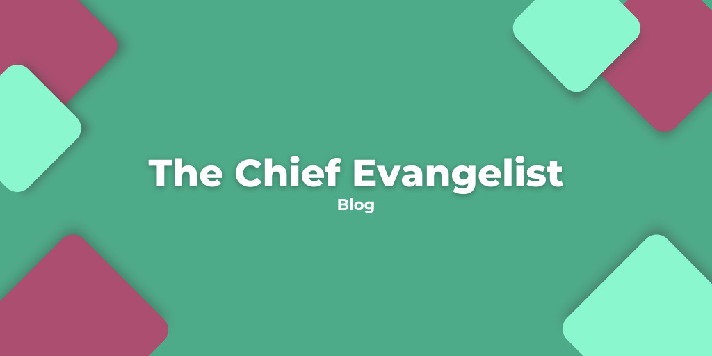 Chief Evangelist - Blog Header (1)